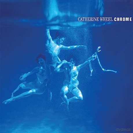 Catherine Wheel: Chrome [Winyl]