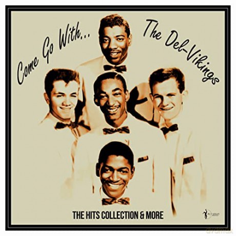 Del Vikings: Come Go With The Vikings - 1956-61 [Winyl]