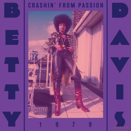 Betty Davis: Crashin From Passion [CD]