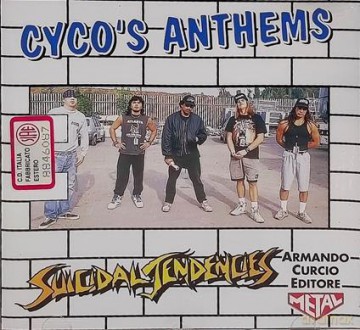 Suicidal Tendencies: Cycos Anthems [CD]