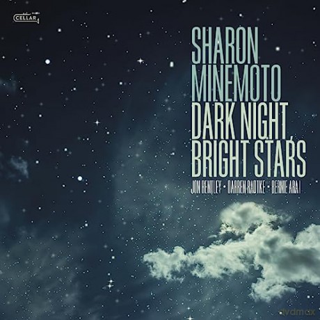 Sharon Minemoto: Dark Night. Bright Stars [CD]