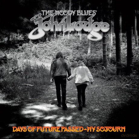 John Lodge: Days Of Future Passed - My Sojourn [Winyl]
