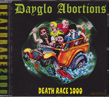 Dayglo Abortions: Death Race 2000 [CD]
