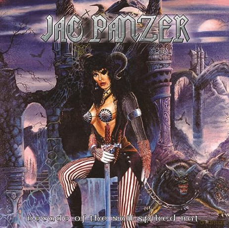 Jag Panzer: Decade Of The Nail-Spiked Bat [2CD]