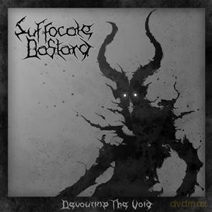 Suffocate Bastard: Devouring The Void [CD]