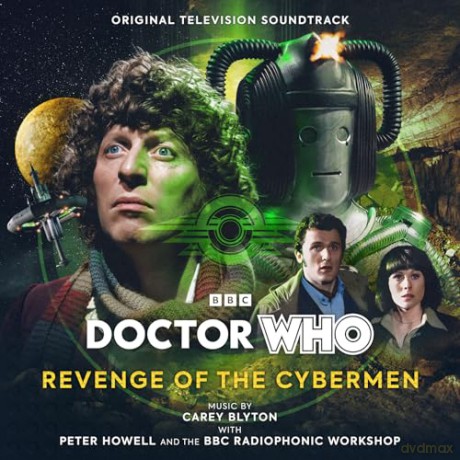 Carey Blyton With Peter Howell And The Bbc Radiophonic Workshop: Doctor Who - Revenge Of The Cybermen - Original Soundtrack [CD]