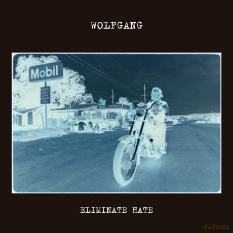 Wolfgang: Eliminate Hate [Winyl]
