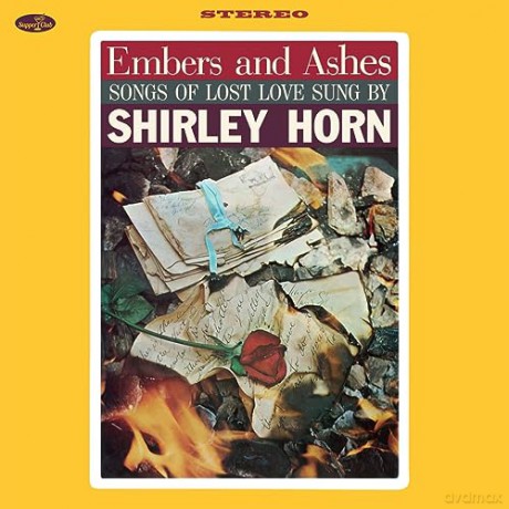 Shirley Horn: Embers And Ashes - Songs Of Lost Love Sung By Shirley Horn (+2 Bonus Tracks) (Limited) [Winyl]