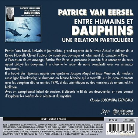 Patrice Van Eersel: Entre Humains Et Dauphins Une Relation Particuliere [3CD]