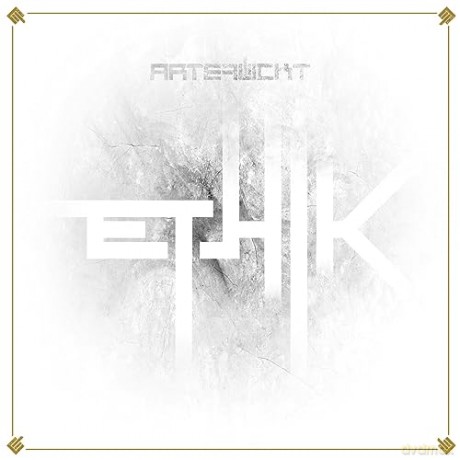 Artefuckt: Ethik [CD]