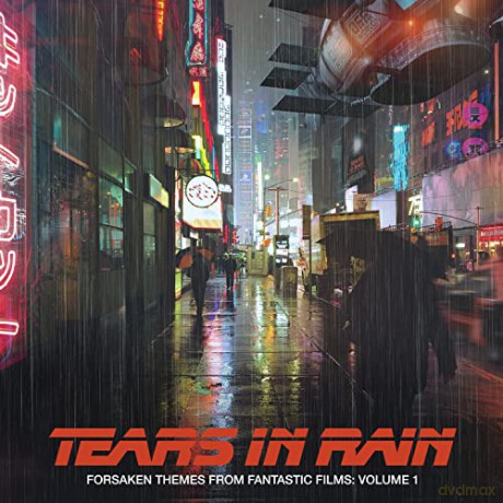 Forsaken Themes From Fantastic Films. Vol. 1: Tears In Rain [CD]