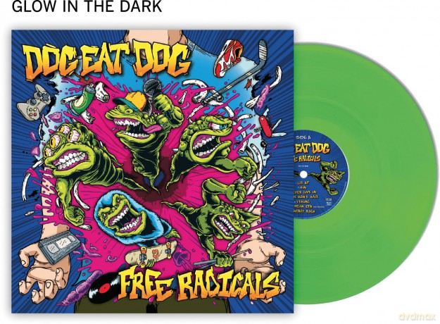Dog Eat Dog: Free Radicals (Limited) (Green/Glow In The Dark) [Winyl]