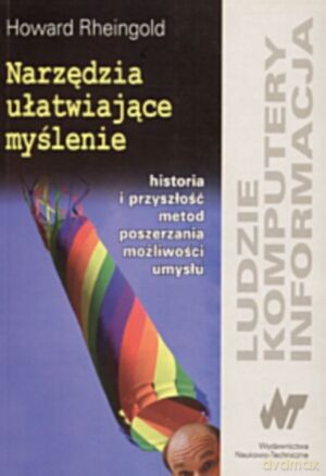 Narzędzia ułatwiające myślenie - Howard Rheingold [KSIĄŻKA]
