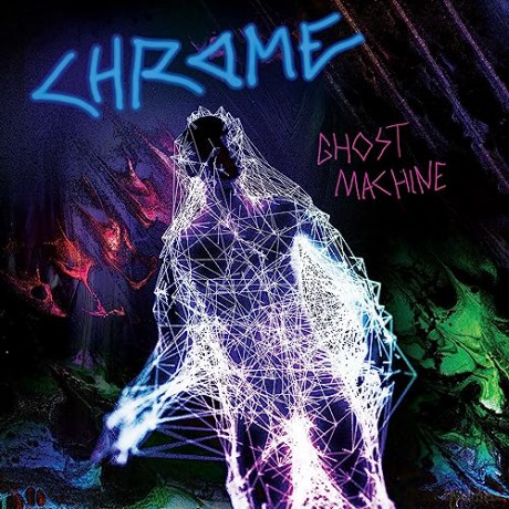 Chrome: Ghost Machine [CD]