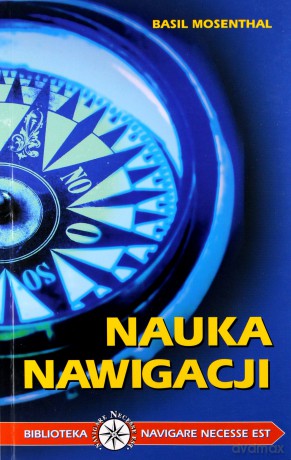 Nauka nawigacji - Basil Mosenthal [KSIĄŻKA]