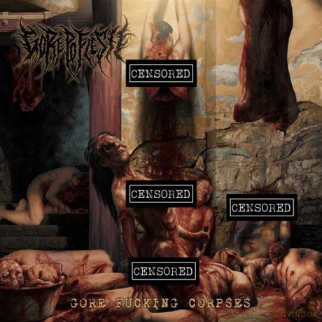 Gorepoflesh: Gore Fucking Corpses [CD]