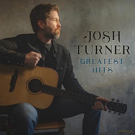 Josh Turner: Greatest Hits [CD]