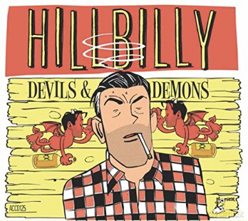 Hillbilly Devils And Demons [CD]