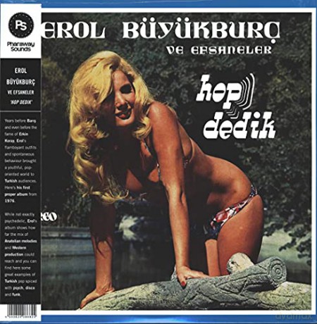 Erol Buyurburc: Hop Dedik [Winyl]