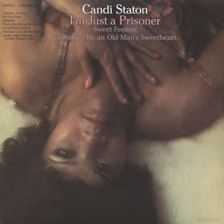 Candi Staton: Im Just A Prisoner [CD]