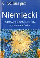 Niemiecki. Podstawy gramatyki, zwroty, wyrażenia, słówka [KSIĄŻKA]