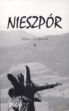 Nieszpór - Tadeusz Żuczkowski [KSIĄŻKA]