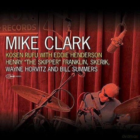 Mike Clark: Kosen Rufu With Eddie Henderson [Winyl]