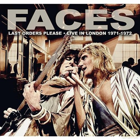 Faces: Last Orders Please - Live In London 1971-1972 [2CD]
