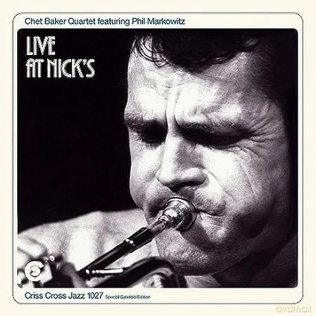 Chet Baker: Live At Nicks (+2 Bonus Tracks) (Special Gatefold) [2xWinyl]