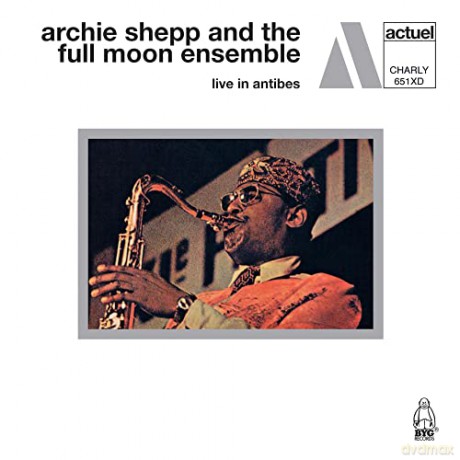 Archie Shepp & The Full Moon Ensemble: Live In Antibes [2CD]