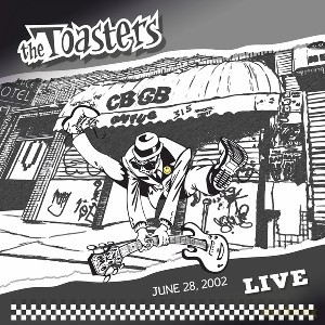 Toasters: Live June 28. 2002 - Cbgb [Winyl]