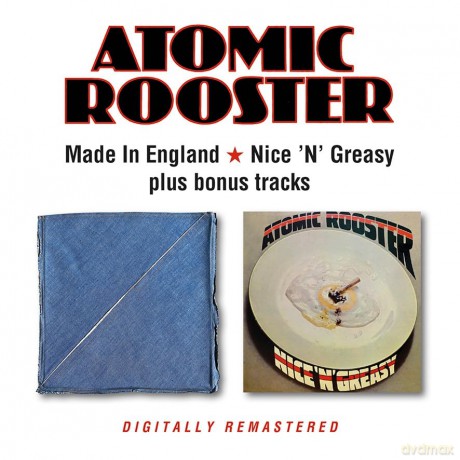 Atomic Rooster: Made In England / Nice N Greasy (+Bonus Tracks) [2CD]