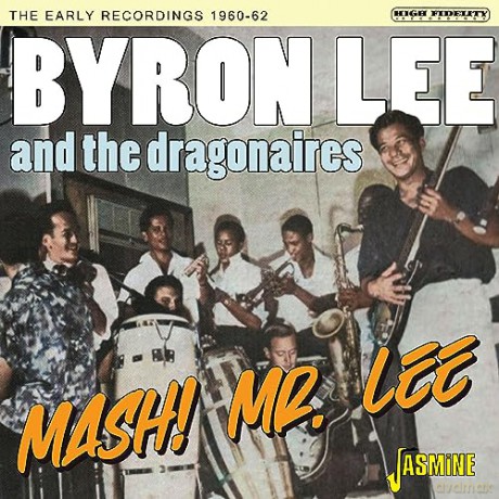 Byron Lee And The Dragonaires: Mash! Mr Lee [CD]