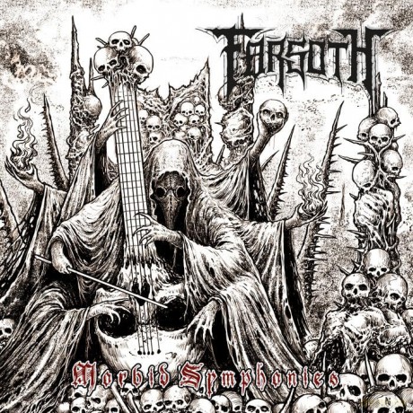 Farsoth: Morbid Symphonies [CD]