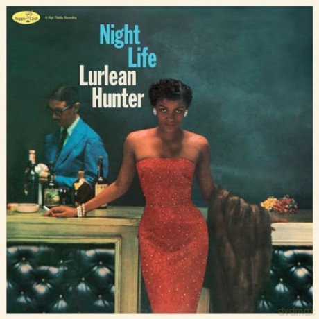 Lurlean Hunter: Night Life (+3 Bonus Tracks) (Limited) [Winyl]