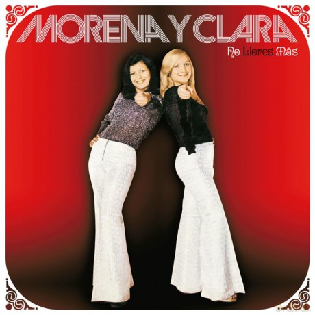 Morena Y Clara: No Llores Mas [Winyl]