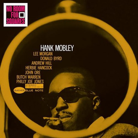 Hank Mobley: No Room For Squares [Winyl]