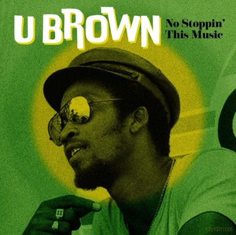 U Brown: No Stoppin This Music [Winyl]
