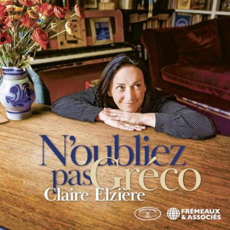 Claire Elziere: NOubliez Pas Greco [CD]