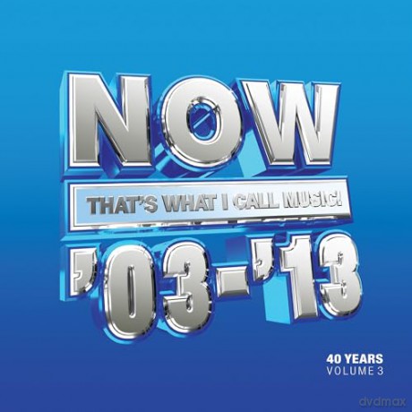 Now Thats What I Call 40 Years: Volume 3 - 2003-2013 [3xWinyl]