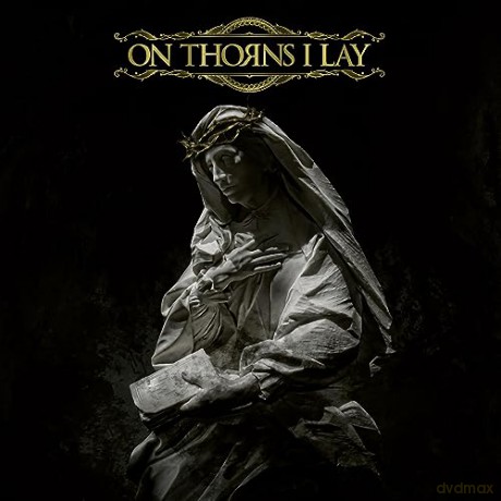 On Thorns I Lay: On Thorns I Lay (Limited) [CD]