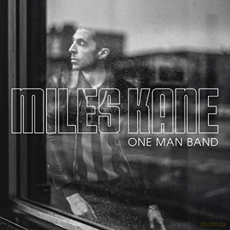 Miles Kane: One Man Band [CD]