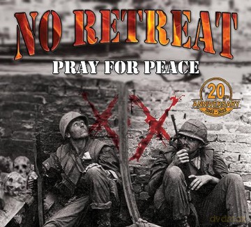 No Retreat: Pray For Peace [CD]