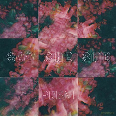 Say She She: Prism [Winyl]
