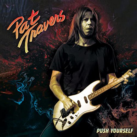 Pat Travers: Push Yourself (Silver) [Winyl]