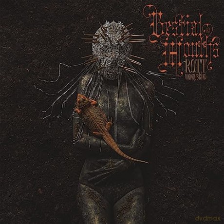 Bestial Mouths: R.O.T.T. (Inmyskin) [CD]