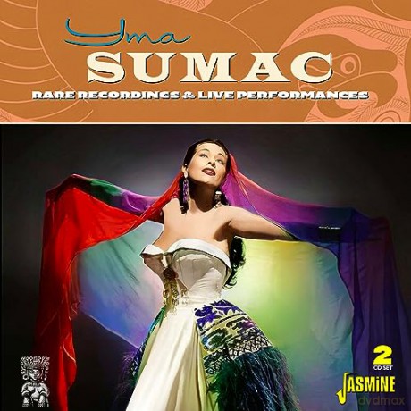 Yma Sumac: Rare Recordings & Live Performances [2CD]