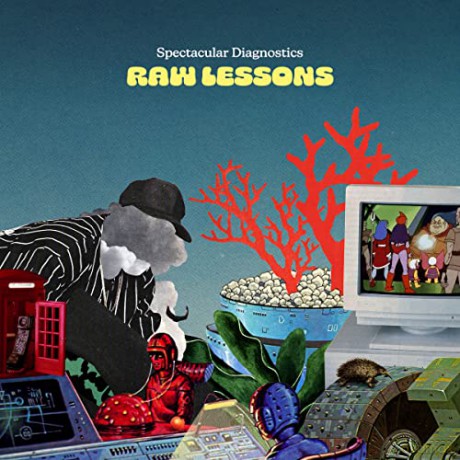 Spectacular Diagnostics: Raw Lessons [Winyl]