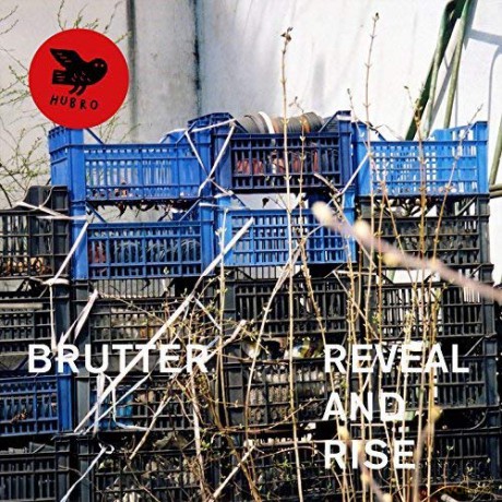 Brutter: Reveal And Rise [Winyl]