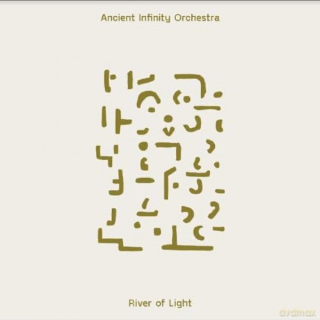 Ancient Infinity Orchestra: River Of Light [CD]